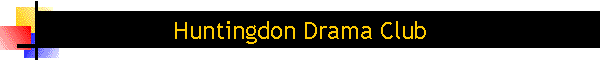 Huntingdon Drama Club